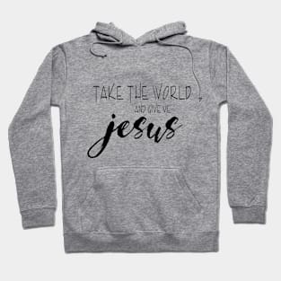 TAKE THE WORLD Hoodie